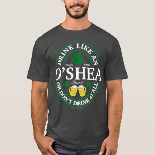 T-shirt Boire comme un Shamrock OShea Jour de la Saint Pat