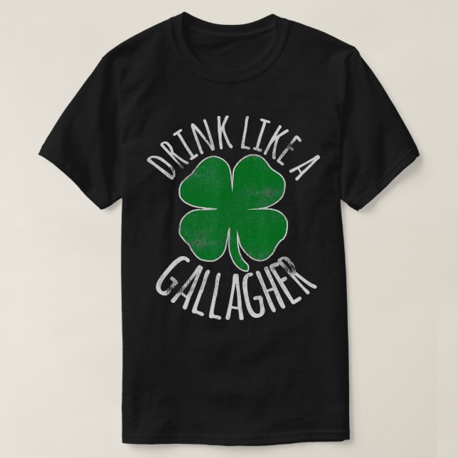T-shirt BOIRE COMME UNE GALLAGHER Jour de la Saint Patrick (Design devant)