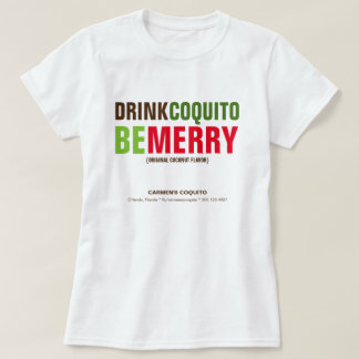 T-shirt Boire Coquito Joyeux Noël Marketing