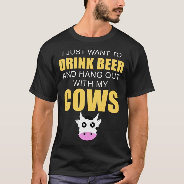 T-shirt Boire De La Bière Accrochez-Vous Avec Mes Vaches (Devant)