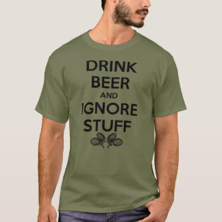 T-shirt Boire De La Bière Et Ignorer Les Choses
