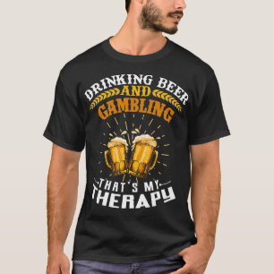 T-shirt Boire De La Bière Et Jouer C'Est Ma Thérapie Drôle