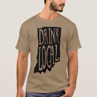 T-shirt Boire de la bière locale Indiana State Outline Cra