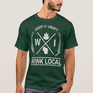 T-shirt Boire de la bière locale Wisconsin Vintage artisan