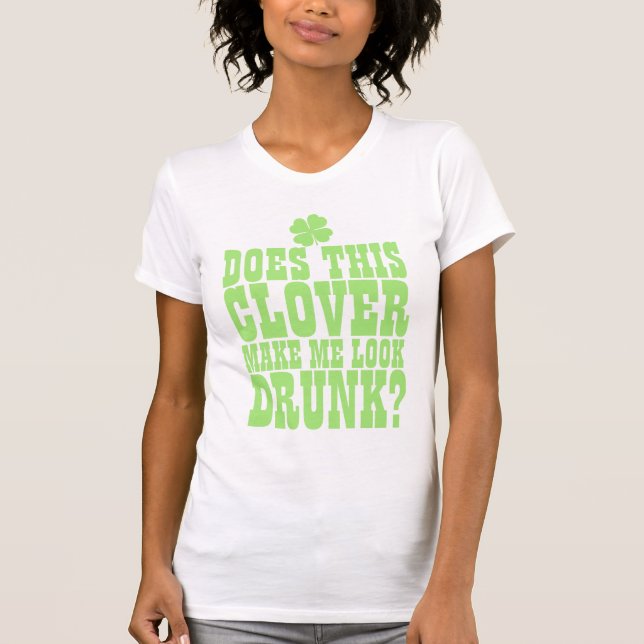T-shirt Boire drôle de Jour de la Saint Patrick (Devant)