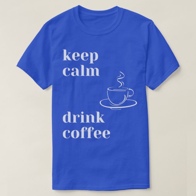 T-shirt Boire du café au calme (Design devant)