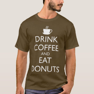 T-SHIRT BOIRE DU CAFÉ ET MANGER DES DONUTS