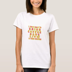T-shirt Boire du café Sauver des vies et prendre des selfi