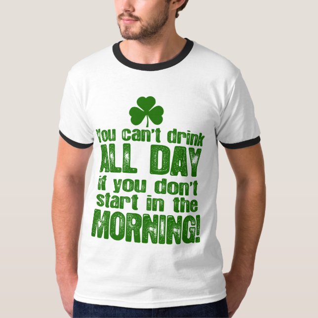 T-shirt Boire du jour de St Patrick drôle (Devant)