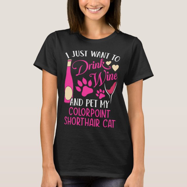 T-shirt Boire du vin et caresser mon chat Colourpoint Shor (Devant)