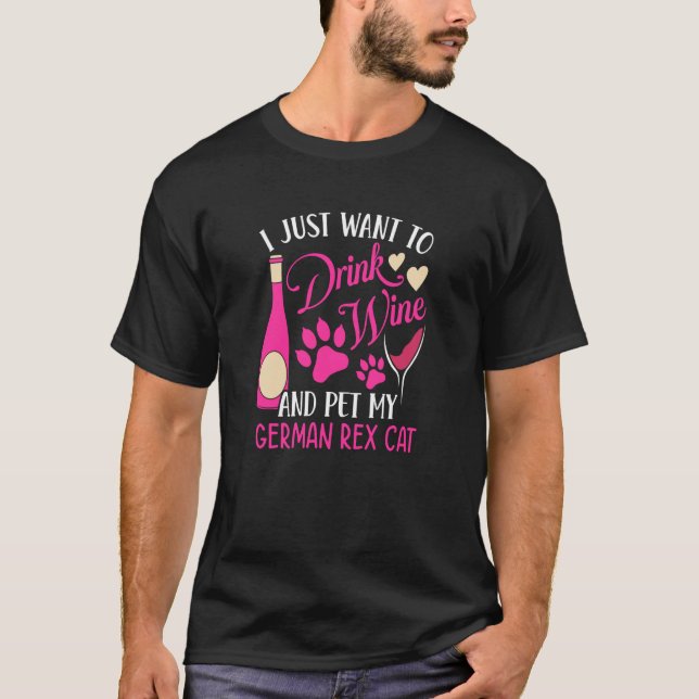 T-shirt Boire du vin et caresser mon chat German Rex Chat  (Devant)