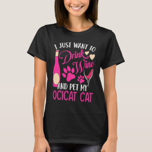 T-shirt Boire du vin et caresser mon chat Ocicat Humour d