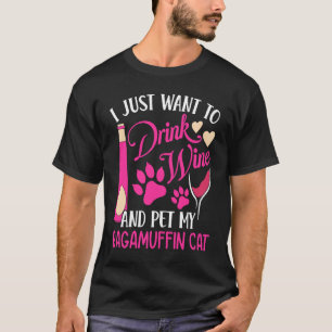 T-shirt Boire du vin et caresser mon chat RagaMuffin Mama