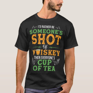 T-shirt Boire Je Préférerais Être Un Tir De Whiskey De Que