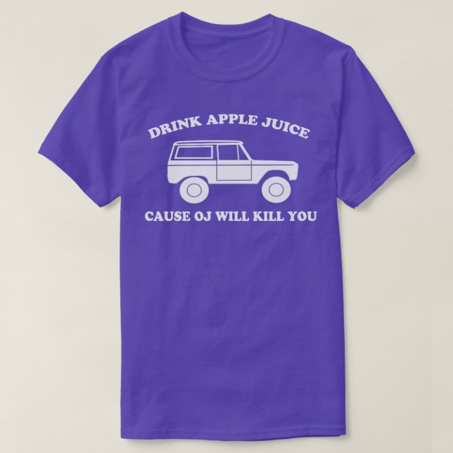 T-shirt Boire Jus De Pomme Cause JO Vous Tuera Drôle (Design devant)