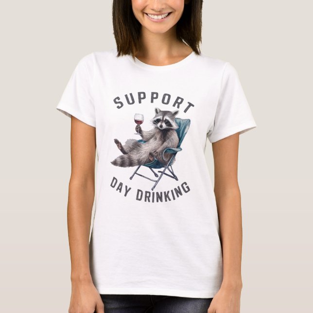 T-shirt Boire le jour de support (Devant)