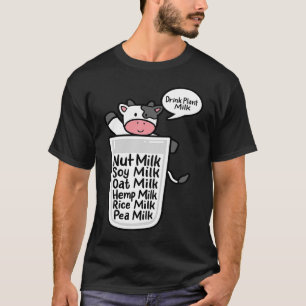 T-shirt Boire Plante Lait Oat Almonds Soy Pea Plante à bas