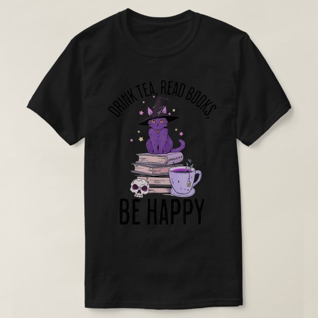 T-shirt Boire Thé Lire Livres Soyez Heureux Whimsigoth Hal (Design devant)