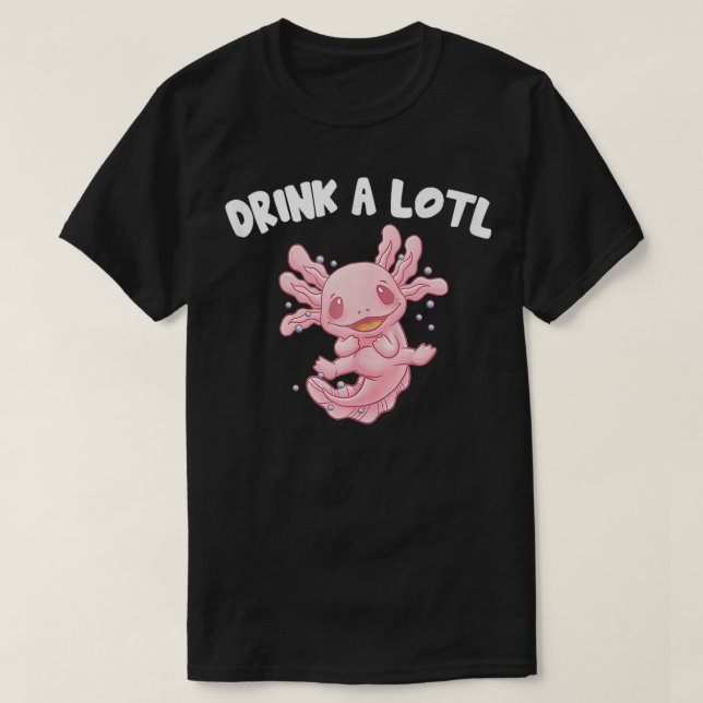 T-shirt Boire Un Humour Axolotl Loin Drôle Salamander Amph (Design devant)
