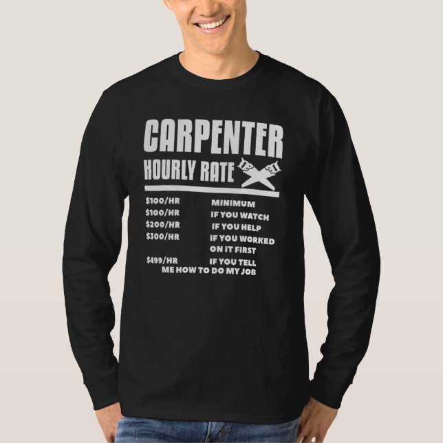 T-shirt Bois de charpentier à tarif horaire (Devant)