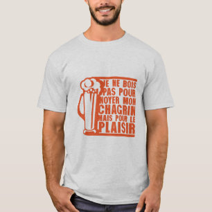 T-shirt bois_noyer_chagrin_plaisir_biere_humour_alcool