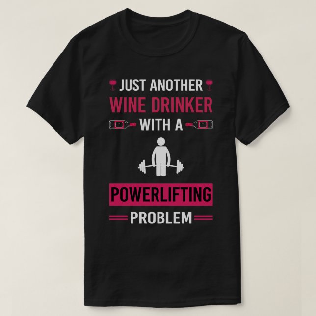 T-shirt Boisson à vin Powerlifter (Design devant)