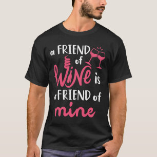 T-shirt Boisson De Vins Amateur Un Ami Du Vin Est Un Époux