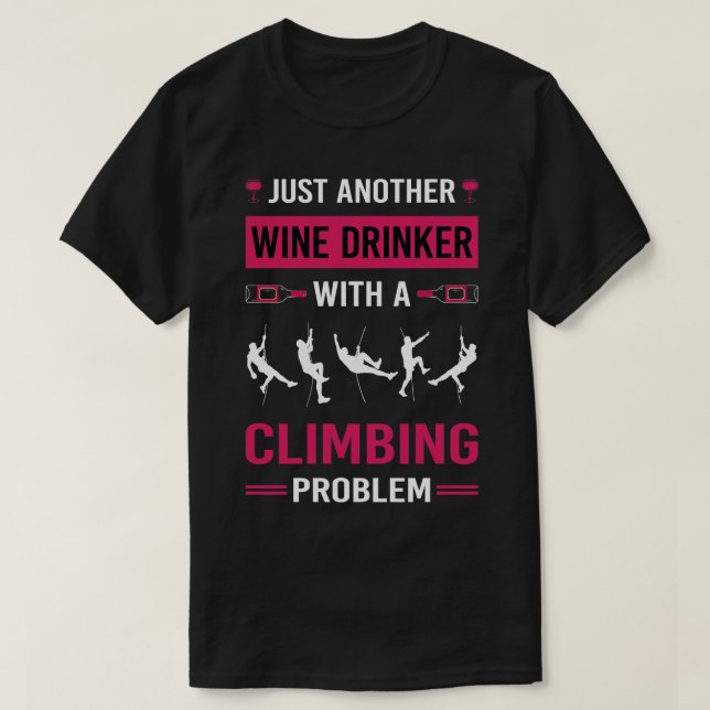 T-shirt Boissons de vin Escalade Grimper grimper (Design devant)