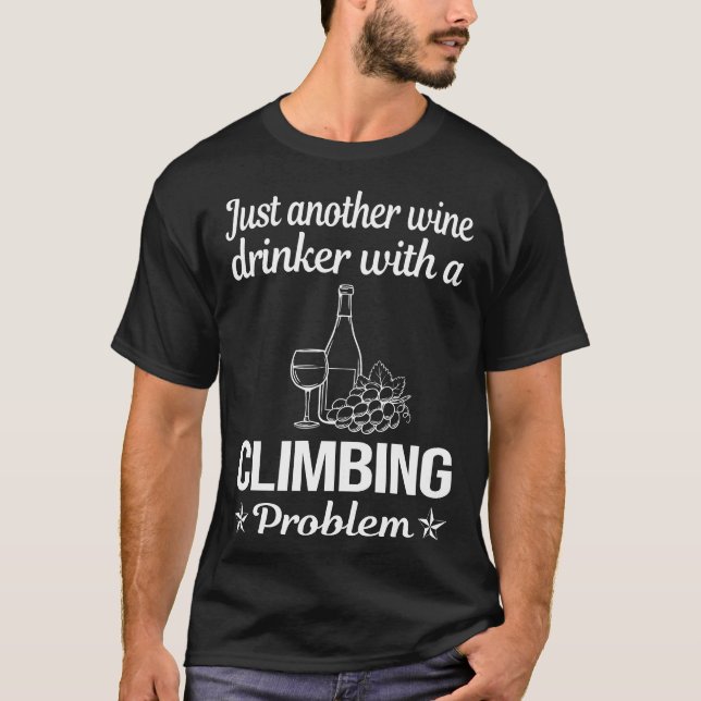 T-shirt Boissons de vin Escalade Grimper grimper (Devant)
