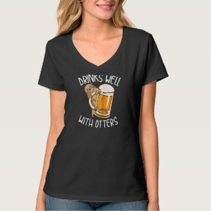 T-shirt Boissons Drôle Bien Avec Otters Cool Bière Animale