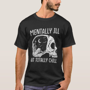 T-shirt Boissons mentalement malades mais totalement chill