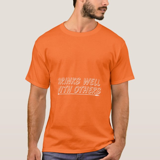 T-shirt Boit bien avec les autres (Devant)