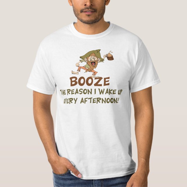 T-shirt Boivent de l'alcool la raison que je réveille dire (Devant)
