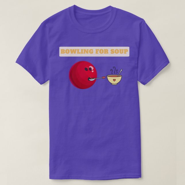 T-shirt Bol Drôle Pour Conception De Soupe T (Design devant)