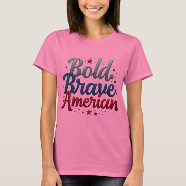 T-shirt Bold Brave American Tee (Devant)
