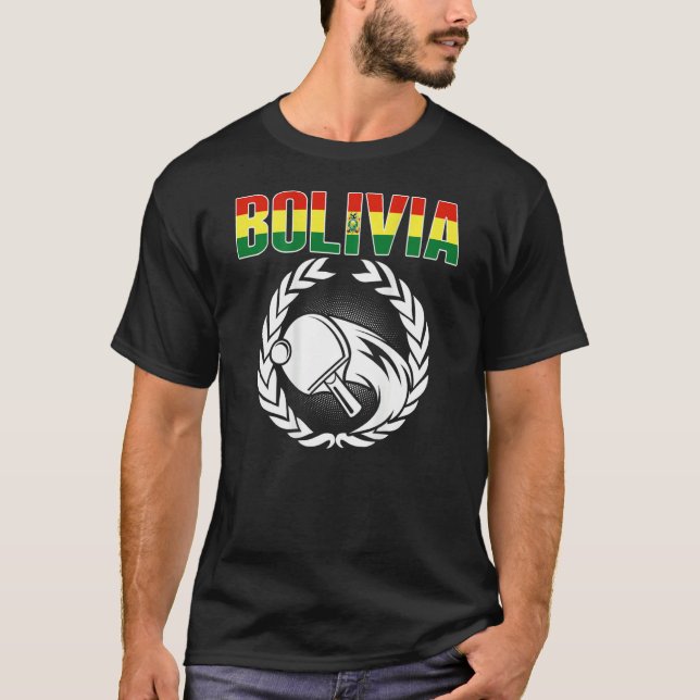 T-shirt Bolivia Ping Pong   Bolivian Table Tennis Supporte (Devant)
