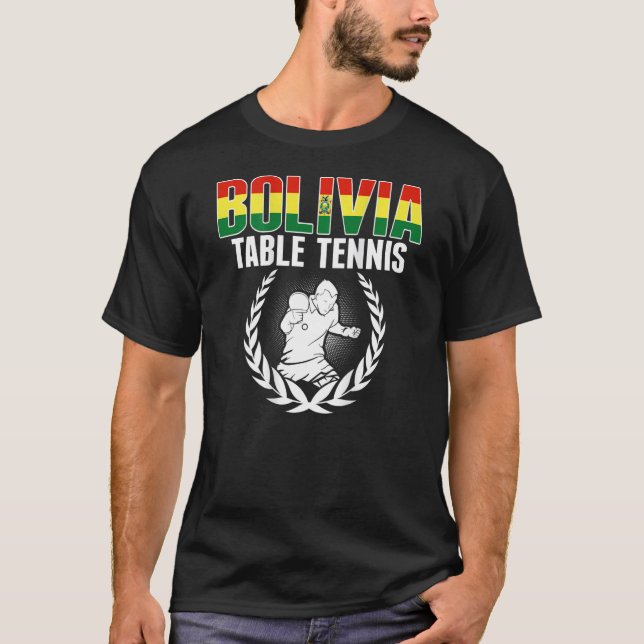 T-shirt Bolivia Table Tennis   Bolivian Ping Pong Supporte (Devant)