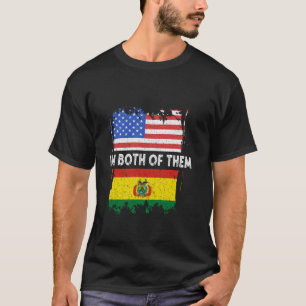 T-shirt Bolivie Drapeau Je suis à tous les deux Bolivian P