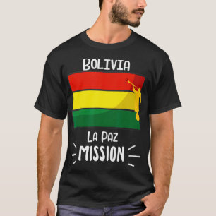 T-shirt Bolivie La Paz Mormon LDS Mission Missionnaire
