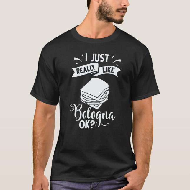 T-shirt Bologna Meat Italy Sandwich Sausage Baloney Fried  (Devant)