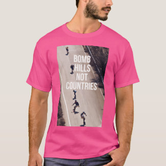 T-shirt Bomb Hills Not Countries Basball Sleeve