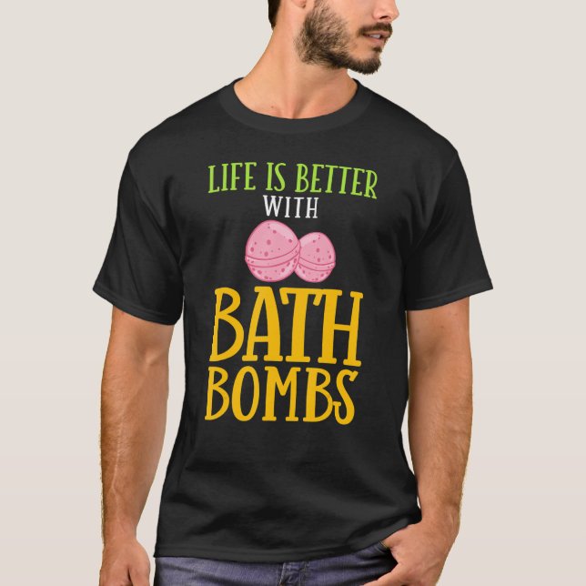T-shirt Bombes de bain Faire bombes de bain bulle de lavan (Devant)