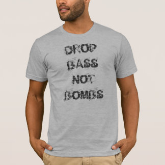 T-shirt Bombes de basse de baisse pas