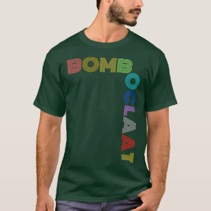 T-SHIRT BOMBOCLAAT