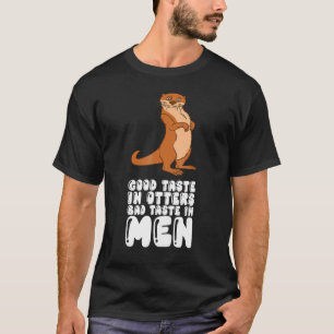 T-shirt Bon Goût Chez Les Loutres Mauvais Goût Chez Les Ho