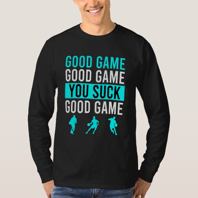 T-shirt Bon jeu de basket Blague de basket 1 (Devant)