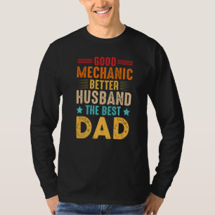 T-shirt Bon Mécanicien Meilleur Mari Le Meilleur Papa Pour