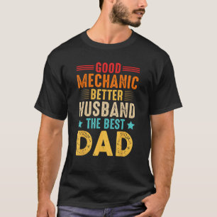 T-shirt Bon mécanicien Meilleur mari Le meilleur papa pour