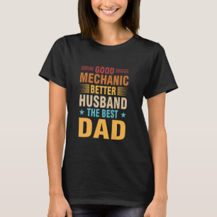 T-shirt Bon Mécanicien Meilleur Mari Le Meilleur Père Méca