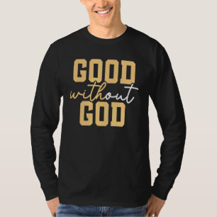 T-shirt Bon sans Dieu Anti Religion Agnostique Blackcraft